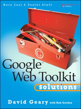 Google Web Toolkit Solutions: More Cool & Useful Stuff (PDF 英文版)