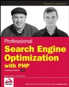 Professional Search Engine Optimization with PHP: A <font color=red><b>Developer</b></font>'s Guide to SEO