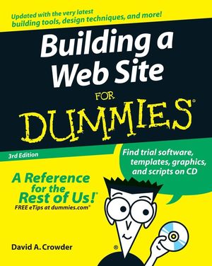 <font color=red><b>Buil</b></font>ding a Web Site For Dummies, 3rd Edition (PDF英文版)