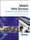 Mobile Web Services: <font color=red><b>ARCH</b></font>itecture and Implementation (PDF 英文版)