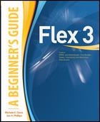 Flex 3: A Beginner's Guide (PDF <font color=red><b>英文版</b></font>)