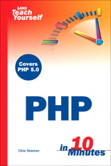 SAMS Teach Yourself PHP in 10 <font color=red><b>Minutes</b></font> (CHM 英文版)