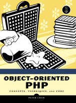 Object-Oriented PHP: Concepts, Techniques, and Code (<font color=red><b>pdf</b></font> 英文版)