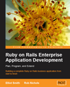 Ruby on Rails Enterprise Application <font color=red><b>Develo</b></font>pment: Plan, Program, Extend