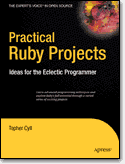 [ROR] Practical Ruby Projects: <font color=red><b>IDE</b></font>as for the Eclectic Programmer (PDF 英文版)