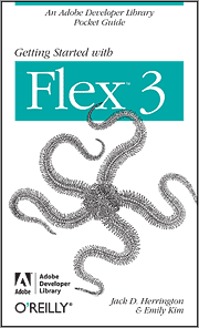 Getting St<font color=red><b>art</b></font>ed with Adobe Flex 3 (PDF 英文版)