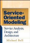 Service-<font color=red><b>Oriented</b></font> Modeling (SOA): Service Analysis, Design, and Architecture