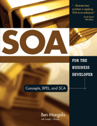 SOA for the Business Developer: Concepts, <font color=red><b>BPEL</b></font>, and SCA (CHM 英文版)