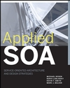 Applied <font color=red><b>SOA</b></font>: Service-Oriented Architecture and Design Strategies (PDF英文版)