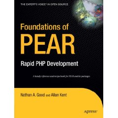 Foundations of PEAR: Rapid PHP <font color=red><b>Development</b></font> (PDF 英文版)