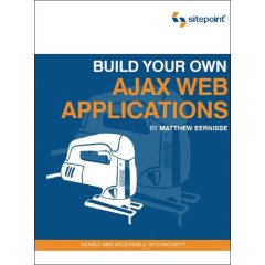 Build Your Own AJAX Web Applications (<font color=red><b>pdf</b></font> 英文版)