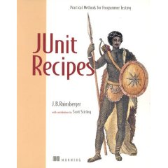 JUnit Recipes: Practical Methods for Programmer Testing (PDF <font color=red><b>英文</b></font>版)