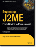 Beginning J2ME: From Novice to <font color=red><b>Professional</b></font>, Third Edition (PDF 英文版)