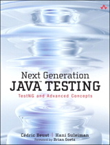 Next Generation J<font color=red><b>ava</b></font> Testing: TestNG and Advanced Concepts (PDF 英文版)