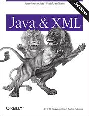 Java and <font color=red><b>XML</b></font>, 3rd Third Edition (CHM英文版)