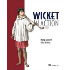 Wicket in Action, MEAP/beta <font color=red><b>Edition</b></font> (PDF 英文版)