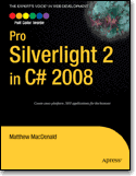 Pro <font color=red><b>Silverlight</b></font> 2 in C# 2008 (PDF英文版)