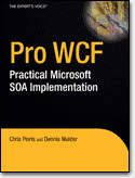 Pro WCF: Practical Microsoft <font color=red><b>SOA</b></font> Implementation (PDF 英文版)