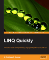 LINQ Quickly: A p<font color=red><b>rac</b></font>tical guide to programming Language Integrated Query with C#