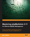 Mastering phpMyAdmin 2.11 for <font color=red><b>Effective</b></font> MySQL Management (PDF 英文版)