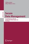 Secure <font color=red><b>Data</b></font> Management: 5th VLDB Workshop, SDM 2008 (PDF 英文版)