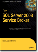 Pro <font color=red><b>SQL</b></font> Server 2008 Service Broker (PDF英文版)