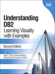 Understanding DB2: Learning Visually with Examples, 2nd <font color=red><b>Edition</b></font> (PDF 英文版)