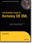 The <font color=red><b>Definitive</b></font> Guide to Berkeley DB XML (PDF 英文版)