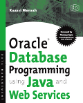 《Oracle Database Programming Using Java <font color=red><b>And</b></font> Web Services 》(PDF 英文版)