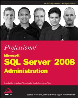 Professional <font color=red><b>Microsoft</b></font> SQL Server 2008 Administration (PDF英文版)