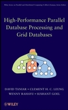 High Performance Parallel Database Processing and Grid Databases (PDF<font color=red><b>英文版</b></font>)