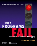 Why <font color=red><b>Prog</b></font>rams Fail: A Guide to Systematic Debugging (PDF英文版)