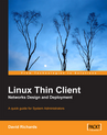 Linux Thin Client Networks Design and Deployment (PDF 英文版)