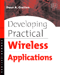 Developing <font color=red><b>Practical</b></font> Wireless Applications (PDF 英文版)