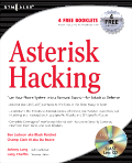 Asterisk Hacking (<font color=red><b>pdf</b></font> 英文版)