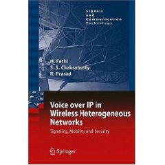 Voice over IP in Wireless Heterogeneous Networks (PDF英文版)