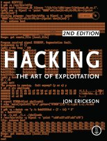 Hacking: The Art of Exploitation, 2nd <font color=red><b>Edition</b></font> (CHM 英文版)