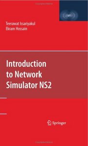 Introduction to Network <font color=red><b>Simulator</b></font> NS2 (PDF英文版)