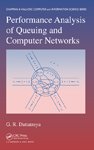 <font color=red><b>Performance</b></font> Analysis of Queuing and Computer Networks (PDF英文版)