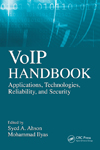 VoIP H<font color=red><b>And</b></font>book: Applications, Technologies, Reliability, <font color=red><b>And</b></font> Security