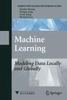 Machine Learning: Modeling Data Locally and Globally (PDF<font color=red><b>英文版</b></font>)