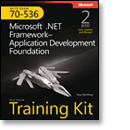 MCTS Self-Paced Training Kit (Exam 70-536): .NET Foundation, Second Edition