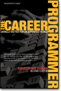 The Career <font color=red><b>Programmer</b></font>: Guerilla Tactics for an Imperfect World, Second Edition