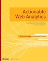 Actionable <font color=red><b>Web</b></font> Analytics: Using Data to Make Smart Business