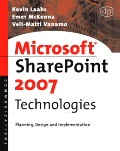 Microsoft SharePoint 2007 Technologies: <font color=red><b>Plan</b></font>ning, Design and Implementation