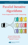 Parallel Iterative <font color=red><b>Algorithm</b></font>s: From Sequential to Grid Computing (PDF英文版)