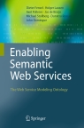 Enabling Semantic Web Services: The Web Service Modeling <font color=red><b>Ontology</b></font>