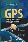 GPS: Theory, <font color=red><b>Algorithm</b></font>s and Applications, 2nd Edition (PDF 英文版)