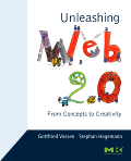 Unleashing <font color=red><b>Web</b></font> 2.0: From Concepts to Creativity (PDF 英文版)