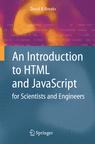 An Introduction to HTML and JavaScript: <font color=red><b>For</b></font> Scientists and Engineers